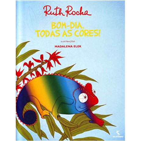 Bom Dia Todas As Cores - Salamandra Menor preço em Bom Dia Todas As Cores - Salamandra