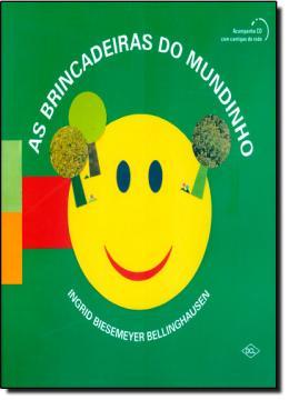 Brincadeiras do mundinho, as - Difusao cultural do livro Menor preço em Brincadeiras do mundinho, as - Difusao cultural do livro