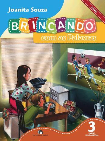 Brincando com as palavras novo 3 ano - reform. 2013 - Ed. do brasil Menor preço em Brincando com as palavras novo 3 ano - reform. 2013 - Ed. do brasil