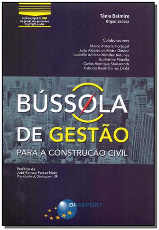 Bússola de Gestão Para a Construção Civil - Brasport livros Menor preço em Bússola de Gestão Para a Construção Civil - Brasport livros