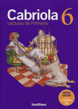 Cabriola lecturas de primaria 6 pack- con cd - Santillana literatura (moderna) Menor preço em Cabriola lecturas de primaria 6 pack- con cd - Santillana literatura (moderna)