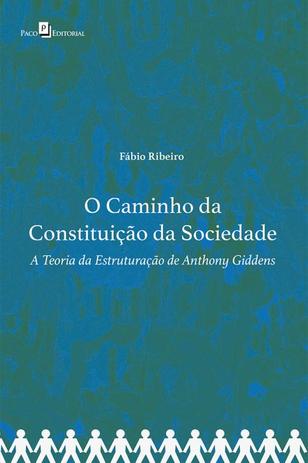 Caminho da constituicao da sociedade, o - Paco editorial Menor preço em Caminho da constituicao da sociedade, o - Paco editorial