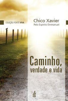 Caminho, verdade e vida - Feb editora Menor preço em Caminho, verdade e vida - Feb editora