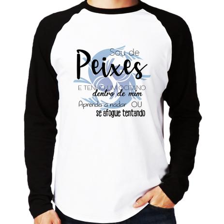 Camiseta Raglan Sou de Peixes Manga Longa - Branco - Foca na Moda Menor preço em Camiseta Raglan Sou de Peixes Manga Longa - Branco - Foca na Moda
