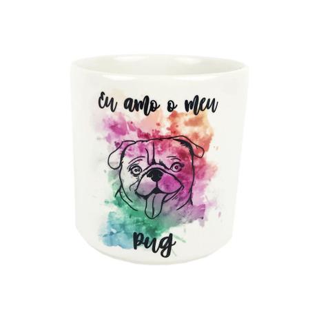 Caneca Eu Amo o Meu Pug Mania Dog - Maniadog Menor preço em Caneca Eu Amo o Meu Pug Mania Dog - Maniadog