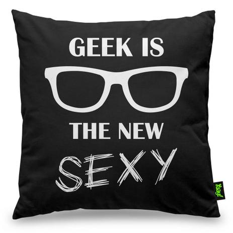 Capa de Almofada Geek is the new Sexy - Geek10 Menor preço em Capa de Almofada Geek is the new Sexy - Geek10