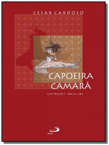Capoeira camara - 1 ed. 2012 - Paulus é boa?