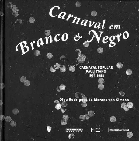 Carnaval em branco e negro - UNICAMP