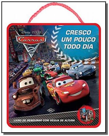 Carros 2 - colecao cresco um pouco todo dia - Dcl Menor preço em Carros 2 - colecao cresco um pouco todo dia - Dcl