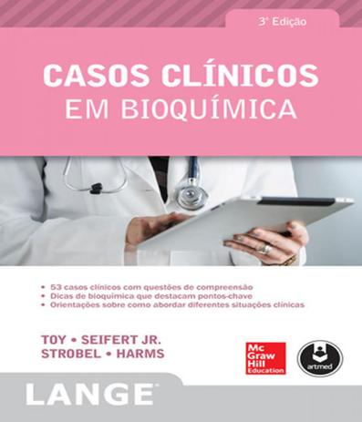 Casos Clinicos Em Bioquimica - Lange - 03 Ed - Mcgrawn hill - biociencias Menor preço em Casos Clinicos Em Bioquimica - Lange - 03 Ed - Mcgrawn hill - biociencias