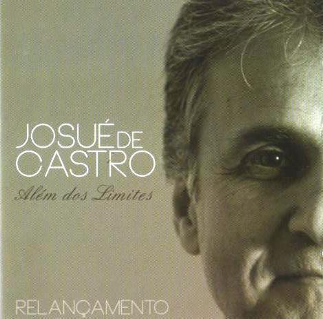 CD Josué de Castro - Além dos Limites - Sonopress Menor preço em CD Josué de Castro - Além dos Limites - Sonopress