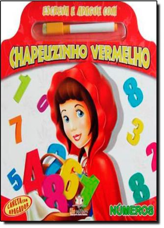 Chapeuzinho Vermelho: Números - Coleção Escreva e Apague - Blu Editora Menor preço em Chapeuzinho Vermelho: Números - Coleção Escreva e Apague - Blu Editora