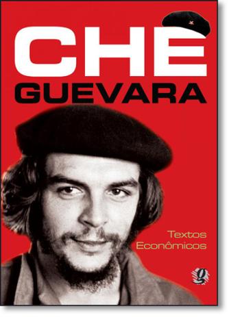 Che Guevara: Textos Econômicos - Global Menor preço em Che Guevara: Textos Econômicos - Global