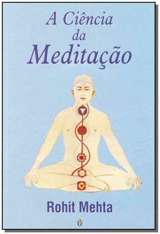 Ciência da Meditação, A - Teosofica Menor preço em Ciência da Meditação, A - Teosofica