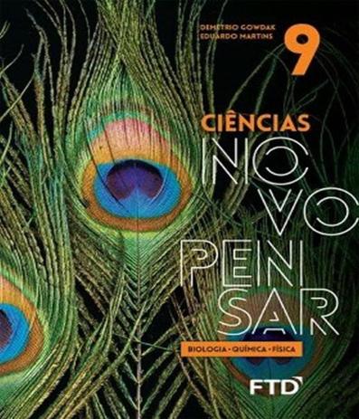 Ciencias Novo Pensar - Biologia, Fisica E Quimica - 9 Ano - Ef Ii - 02 Ed - Ftd Menor preço em Ciencias Novo Pensar - Biologia, Fisica E Quimica - 9 Ano - Ef Ii - 02 Ed - Ftd