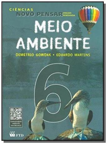 CIENCIAS NOVO PENSAR: MEIO AMBIENTE - 6o ANO - Ftd Menor preço em CIENCIAS NOVO PENSAR: MEIO AMBIENTE - 6o ANO - Ftd