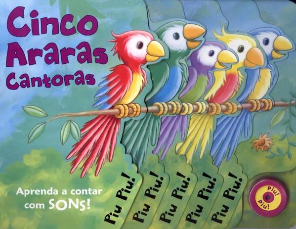 Cinco araras cantoras - aprenda a contar com sons! - Imb - impala books é ruim? Cinco araras cantoras - aprenda a contar com sons! - Imb - impala books é boa?