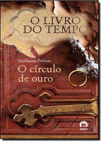 Circulo de ouro, o - livro do tempo vol.03 - Galera record - grupo record Menor preço em Circulo de ouro, o - livro do tempo vol.03 - Galera record - grupo record