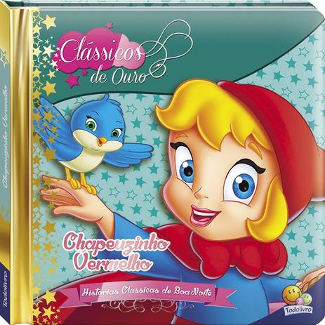 Clássicos de ouro: Chapeuzinho Vermelho Menor preço em Clássicos de ouro: Chapeuzinho Vermelho