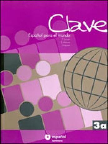Clave 3a - espanol para el mundo - libro del alumno y cuaderno de ejercicios con cd de audio - Santillana - didaticos Menor preço em Clave 3a - espanol para el mundo - libro del alumno y cuaderno de ejercicios con cd de audio - Santillana - didaticos