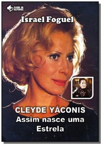 Resultado de imagem para cleyde yaconis