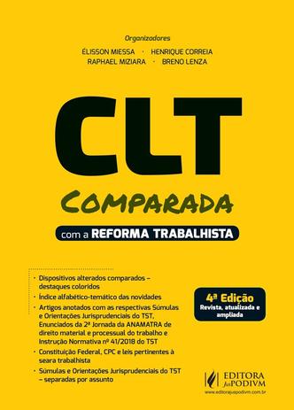 CLT Comparada com a Reforma Trabalhista - 4ª Edição (2019) - Juspodivm Menor preço em CLT Comparada com a Reforma Trabalhista - 4ª Edição (2019) - Juspodivm