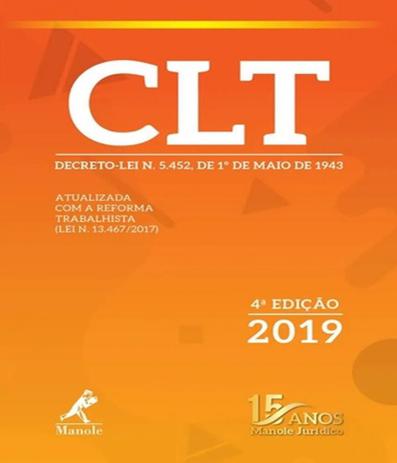 Clt - Contem A Reforma Trabalhista - 04 Ed - Manole - juridico Menor preço em Clt - Contem A Reforma Trabalhista - 04 Ed - Manole - juridico