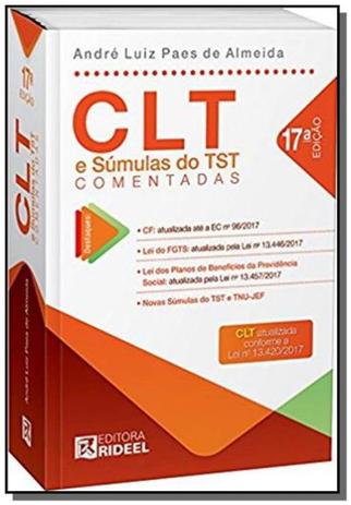 Clt e sumulas do tst comentadas 08 - Rideel Menor preço em Clt e sumulas do tst comentadas 08 - Rideel