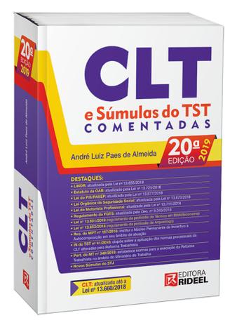 CLT e Súmulas do TST Comentadas - 20ª Edição (2018) - Rideel Menor preço em CLT e Súmulas do TST Comentadas - 20ª Edição (2018) - Rideel