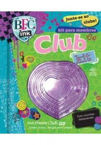Club Kit BFC Melhor Amigas - Dcl - difusao cultural do livro é boa?