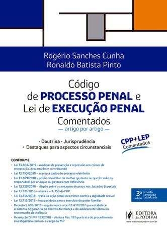 Código de Processo Penal e Lei de Execução Penal Comentados Por Artigos - 3ª Edição (2019) - Juspodivm Menor preço em Código de Processo Penal e Lei de Execução Penal Comentados Por Artigos - 3ª Edição (2019) - Juspodivm