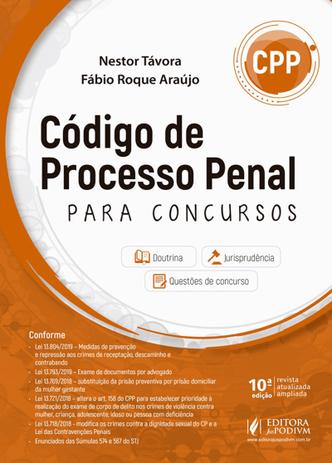 Código de Processo Penal Para Concursos (CPP) - 10ª Edição (2019) - Juspodivm Menor preço em Código de Processo Penal Para Concursos (CPP) - 10ª Edição (2019) - Juspodivm