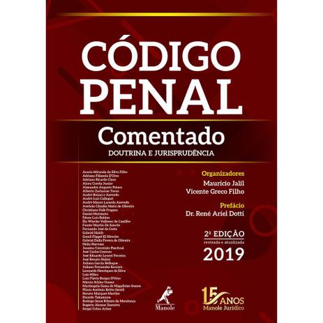 Código Penal Comentado: Doutrina e Jurisprudência - 2ª Edição - Editora manole Menor preço em Código Penal Comentado: Doutrina e Jurisprudência - 2ª Edição - Editora manole