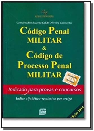 Codigo penal militar e codigo de processo penal mi - Livraria lider e ltda.me Menor preço em Codigo penal militar e codigo de processo penal mi - Livraria lider e ltda.me
