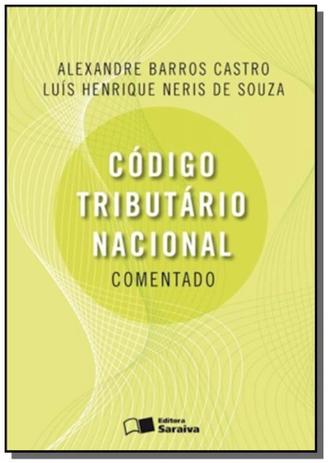 Codigo tributario nacional comentado - saraiva - Grupo somos Menor preço em Codigo tributario nacional comentado - saraiva - Grupo somos