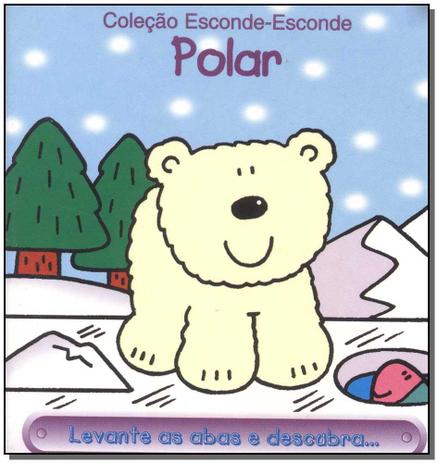 Col. Esconde-esconde: Polar - Cms editora ltda Menor preço em Col. Esconde-esconde: Polar - Cms editora ltda