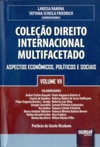 Coleção Direito Internacional Multifacetado - Volume VII - Juruá Menor preço em Coleção Direito Internacional Multifacetado - Volume VII - Juruá