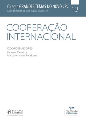 Coleção Grandes Temas do Novo CPC- Volume 13 - Cooperação Internacional - Juspodivm Menor preço em Coleção Grandes Temas do Novo CPC- Volume 13 - Cooperação Internacional - Juspodivm