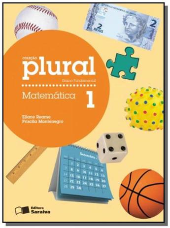 COLECAO PLURAL - MATEMATICA - 1o ANO - Saraiva Menor preço em COLECAO PLURAL - MATEMATICA - 1o ANO - Saraiva