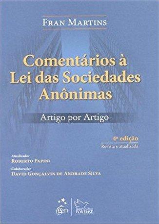 Comentários à Lei das Sociedades Anônimas - Artigo por Artigo Menor preço em Comentários à Lei das Sociedades Anônimas - Artigo por Artigo