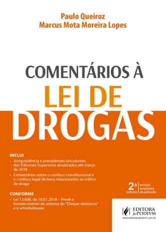 Comentários à Lei de Drogas - 2ª Edição (2018) - Juspodivm Menor preço em Comentários à Lei de Drogas - 2ª Edição (2018) - Juspodivm