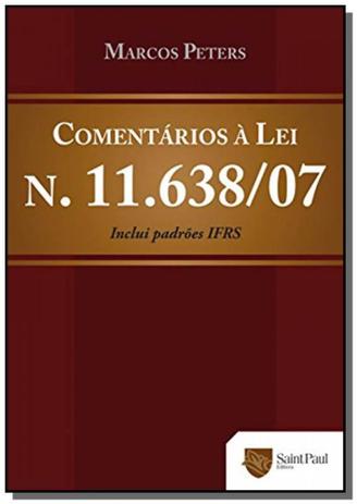 Comentarios a lei n. 11.638/2007 - Saint paul editora Menor preço em Comentarios a lei n. 11.638/2007 - Saint paul editora