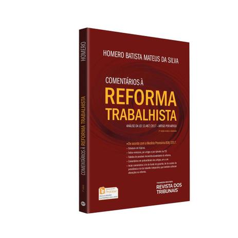 Comentarios a reforma trabalhista - rt - Revista dos tribunais - rt Menor preço em Comentarios a reforma trabalhista - rt - Revista dos tribunais - rt