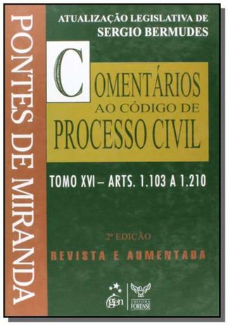 Menor preço em Comentarios ao codigo de processo civil: artigos 1 - Editora forense