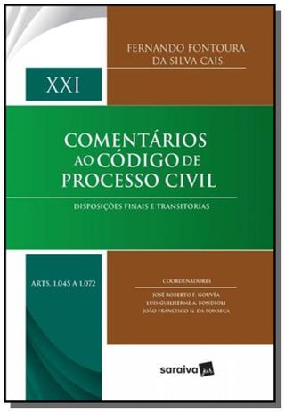 Comentarios ao codigo de processo civil: disposico - Saraiva (sardl) Menor preço em Comentarios ao codigo de processo civil: disposico - Saraiva (sardl)