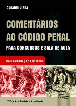 Comentarios ao Codigo Penal para Concursos e Sala - Jurua editora - Menor preço em Comentarios ao Codigo Penal para Concursos e Sala - Jurua editora -