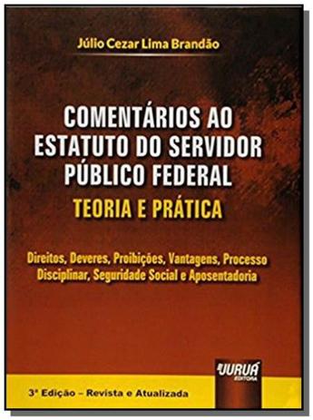 Comentarios ao estatuto do servidor publico federa - Jurua Menor preço em Comentarios ao estatuto do servidor publico federa - Jurua