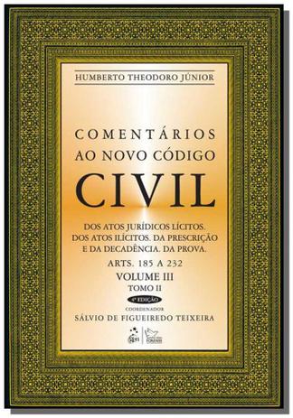 Comentarios ao novo codigo civil - arts. 185 a 232 - Editora forense Menor preço em Comentarios ao novo codigo civil - arts. 185 a 232 - Editora forense