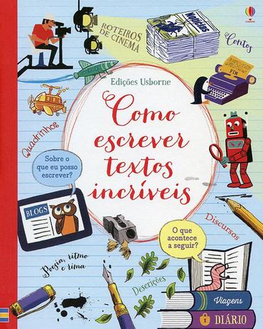 Como escrever textos incríveis Menor preço em Como escrever textos incríveis