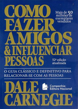 Como Fazer Amigos Influenciar Pessoas - Nacional Menor preço em Como Fazer Amigos Influenciar Pessoas - Nacional